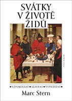 Svátky v životě židů - Marc Stern - Kliknutím na obrázek zavřete